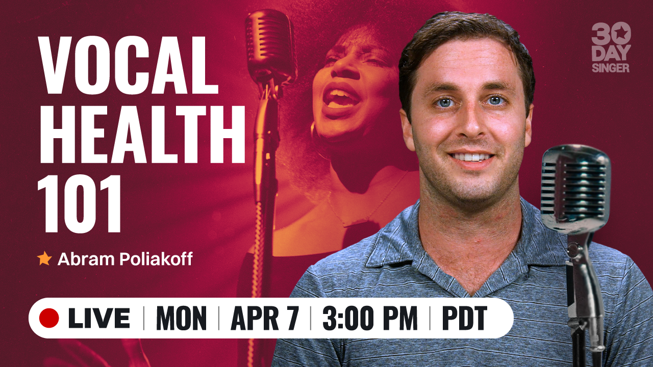Vocal Health 101