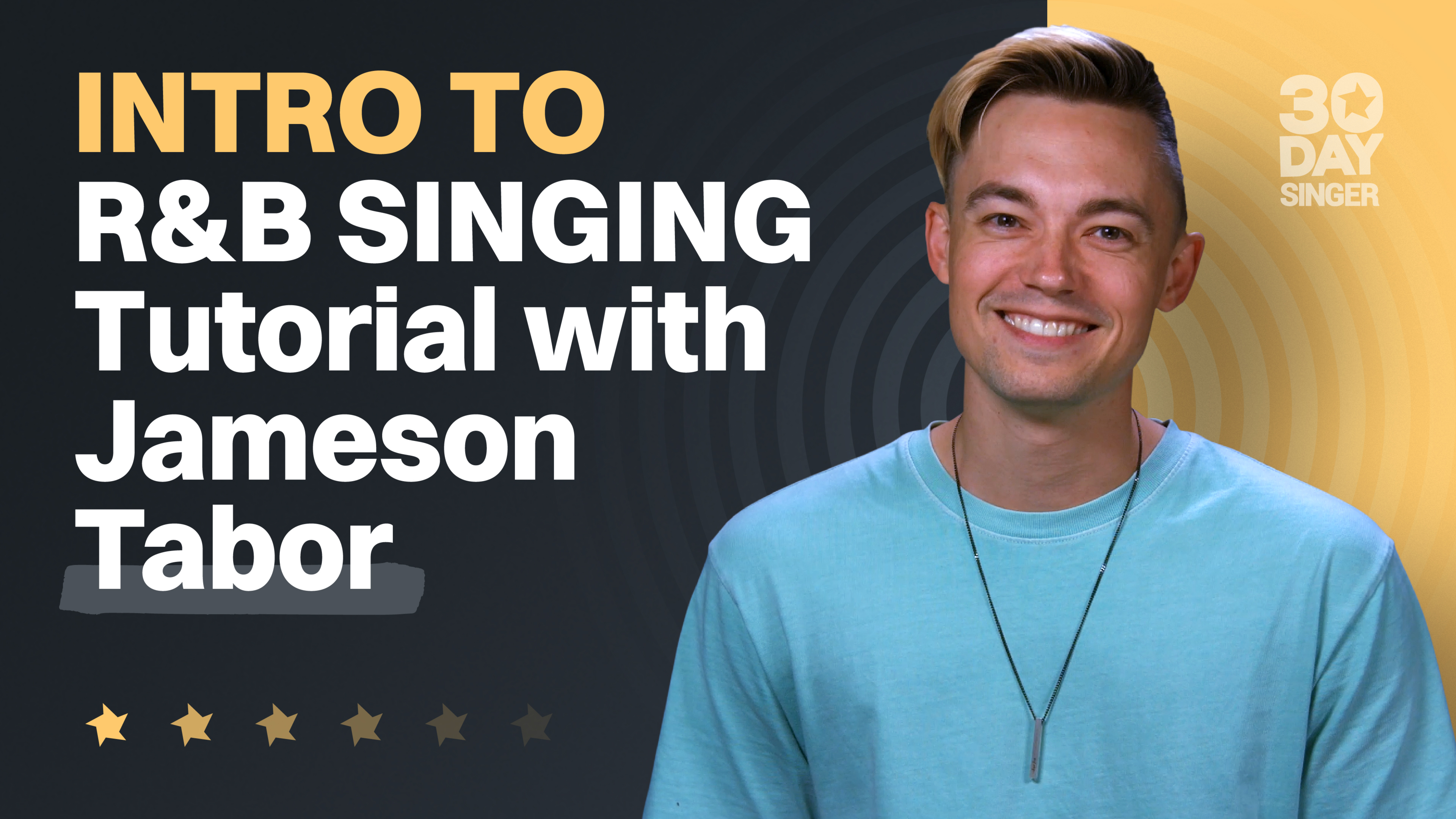Intro to R&B Singing Tutorial with Jameson Tabor